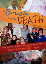 A Brush With Death